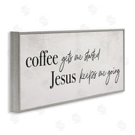Stupell Studio | Jesus Keeps Me Going Phrase Coffee Drink Inspired