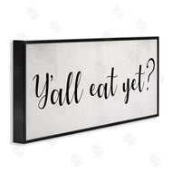 Stupell Studio | Y'all Eat Yet Phrase Southern Charm Typography