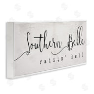 Stupell Studio | Southern Belle Raisin' Hell Phrase Charming Humor