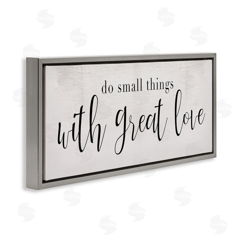 Stupell Studio | Do Small Things with Great Love Minimal Quote