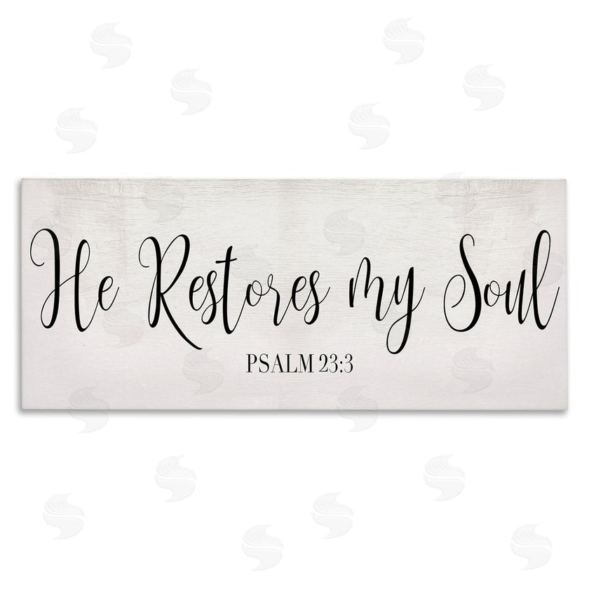 Stupell Studio | He Stores My Soul Phrase Charming Cursive Typography