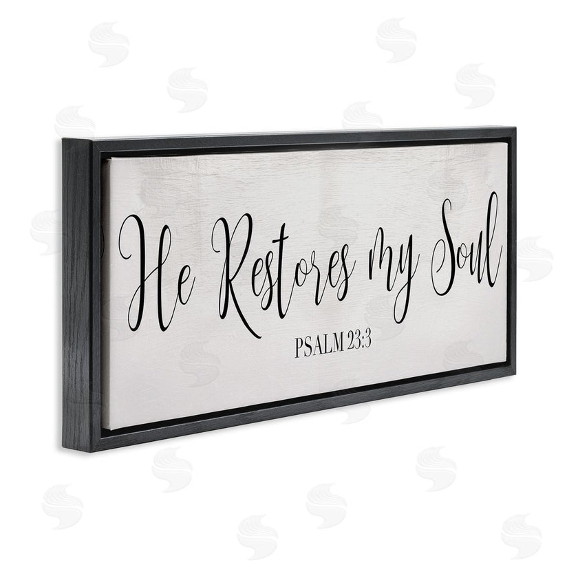 Stupell Studio | He Stores My Soul Phrase Charming Cursive Typography