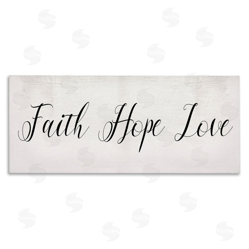 Stupell Studio | Faith Hope Love Phrase Minimal Elegant Text