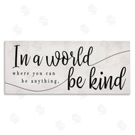 Stupell Studio | Be Anything, Be Kind Phrase Whimsical Country Typography