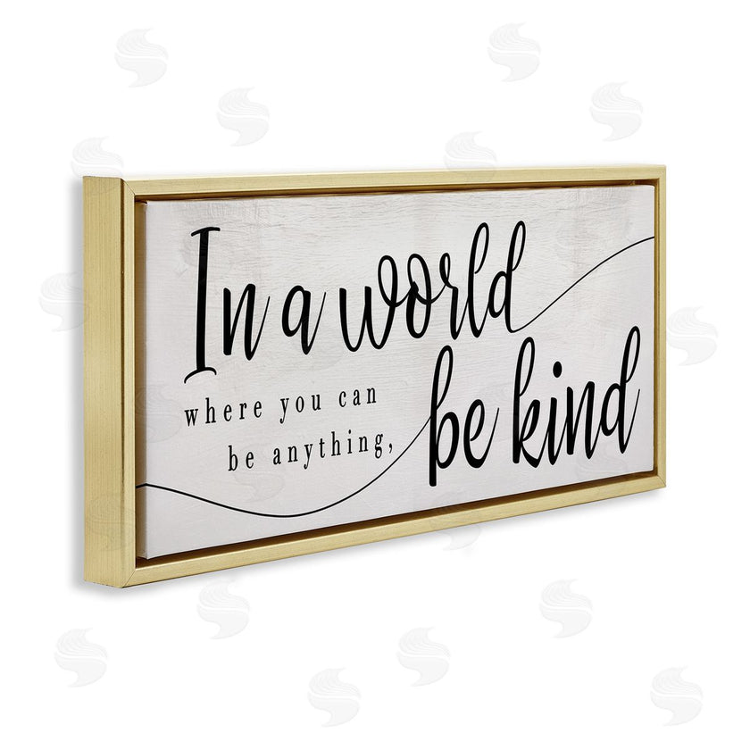 Stupell Studio | Be Anything, Be Kind Phrase Whimsical Country Typography