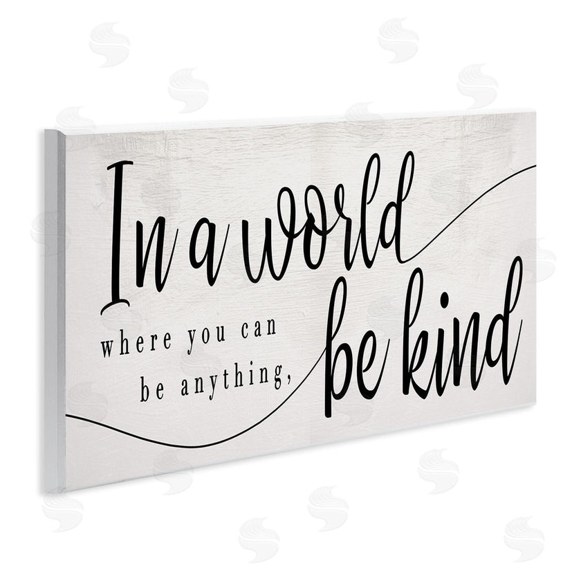 Stupell Studio | Be Anything, Be Kind Phrase Whimsical Country Typography