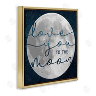 Stupell Studio | Love You To Moon Lunar Night Sky Constellations