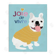 Ginger Oliphant | Joie de Vivre French Phrase White Bulldog Pet
