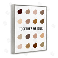 Tenisha Proctor | Together We Rise Inspirational Phrase Neutral Tone Marks
