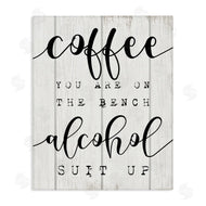 Stupell Studio | Coffee Benched Alcohol Suit Up Phrase Sports Pun
