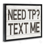 Stupell Studio | Need TP Text Me Rustic Vintage Bathroom Sign