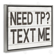 Stupell Studio | Need TP Text Me Rustic Vintage Bathroom Sign