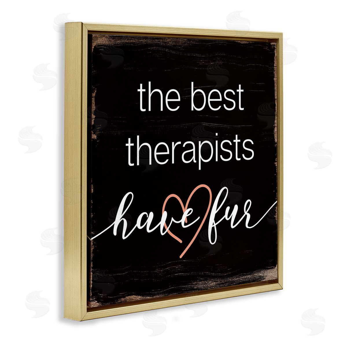 Stupell Studio Best Therapists Have Fur Phrase Rustic Home Pet Gold Floater Frame Canvas Art
