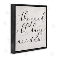 Stupell Studio | Good Old Days Are Now Phrase Home Memories Design