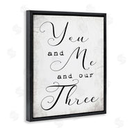 Stupell Studio | You Me and Our Three Phrase Family Home Quote