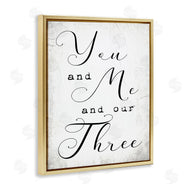 Stupell Studio | You Me and Our Three Phrase Family Home Quote