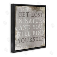Stupell Studio | Get Lost In Nature Phrase Grey Rustic Distress