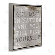 Stupell Studio | Get Lost In Nature Phrase Grey Rustic Distress