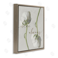 Stupell Studio | Love Always Phrase Asymmetrical Floral White Roses