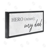 Stupell Studio | Hero Definition Dad Appreciation Family Phrase