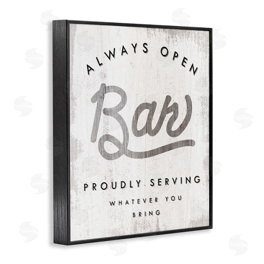Stupell Studio | Always Open BYOB Bar Sign Funny Drinking Phrase