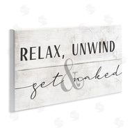 Stupell Studio | Relax Unwind & Get Naked
