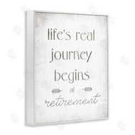 Stupell Studio | Life's Journey Begins At Retirement Phrase Self-Care Quote