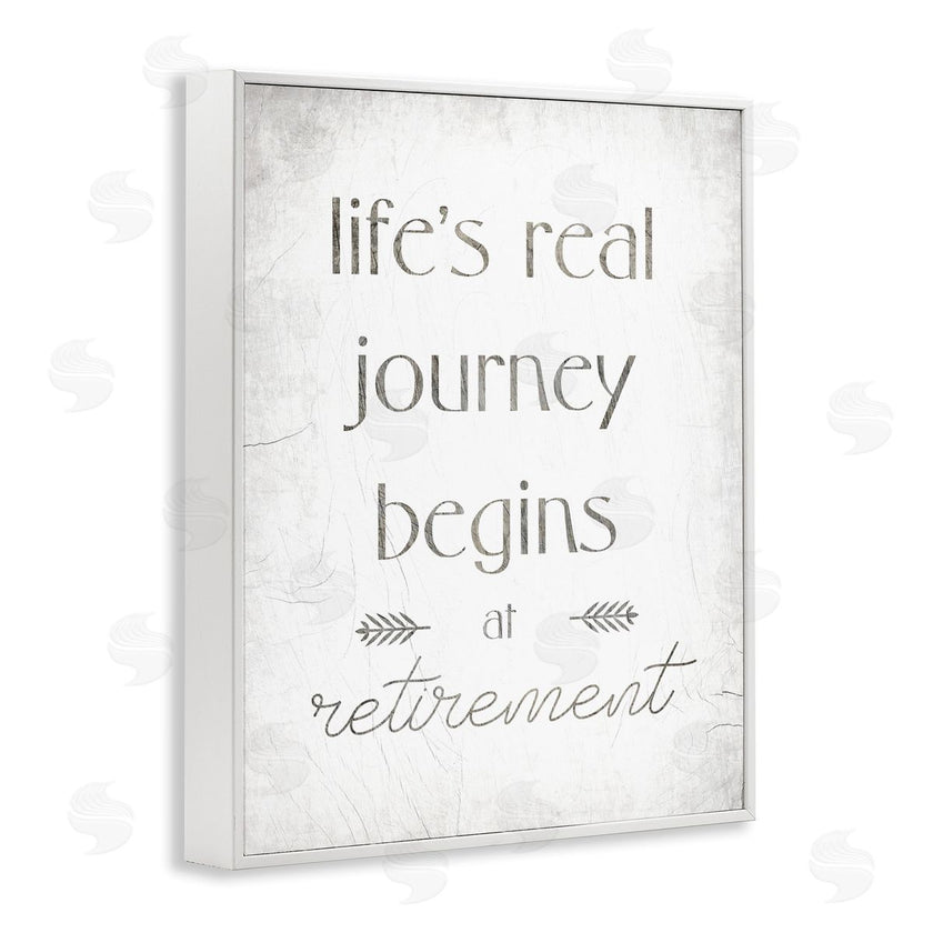 Stupell Studio | Life's Journey Begins At Retirement Phrase Self-Care Quote