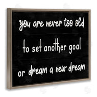 Stupell Studio | Never To Old to Set Goals Phrase Minimal Black White