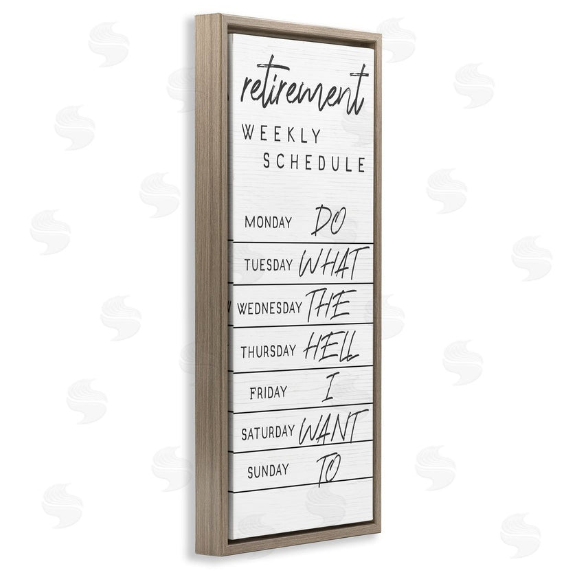 Stupell Studio | Daily Retirement Schedule Funny Weekday Humor