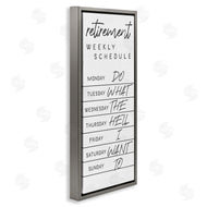 Stupell Studio | Daily Retirement Schedule Funny Weekday Humor