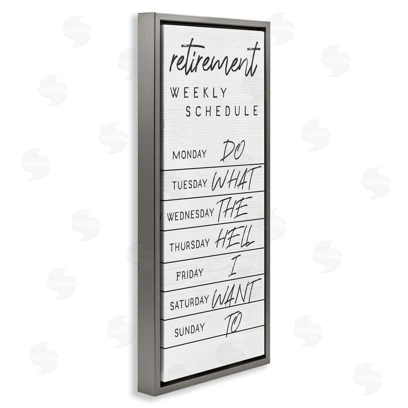 Stupell Studio | Daily Retirement Schedule Funny Weekday Humor