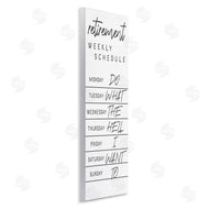 Stupell Studio | Daily Retirement Schedule Funny Weekday Humor