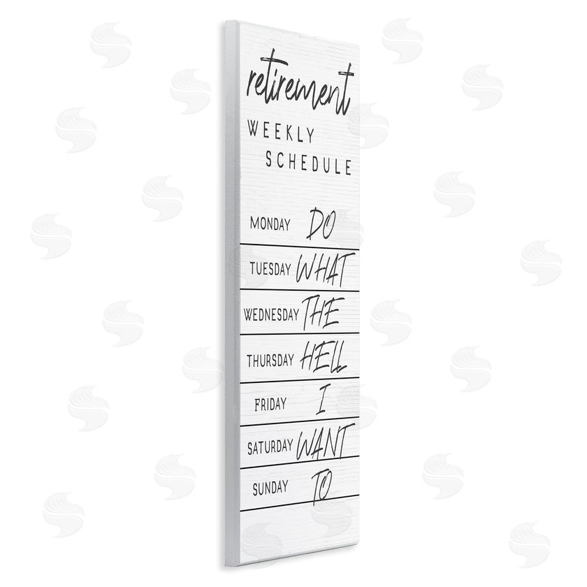 Stupell Studio | Daily Retirement Schedule Funny Weekday Humor