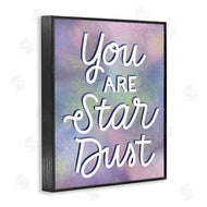 Richelle Lynn Garn | You are Star Dust Phrase Mystical Purple Pink Design