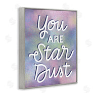 Richelle Lynn Garn | You are Star Dust Phrase Mystical Purple Pink Design