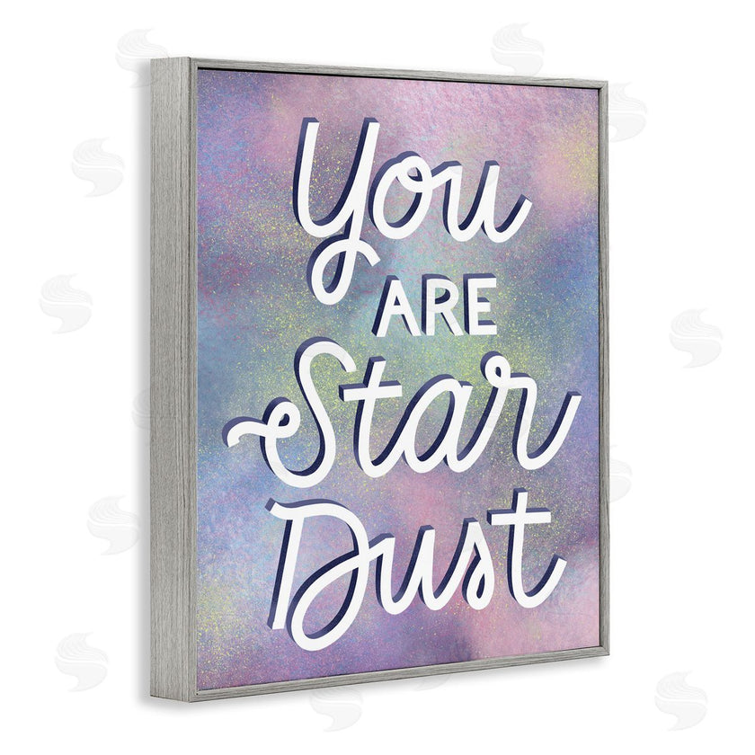 Richelle Lynn Garn | You are Star Dust Phrase Mystical Purple Pink Design