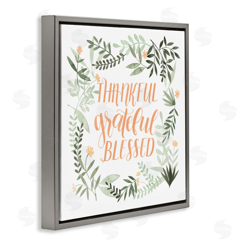 Grace Popp | Thankful Grateful Blessed Phrase Soft Green Floral Plants