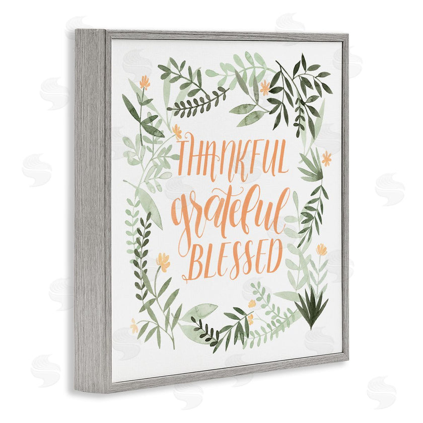 Grace Popp | Thankful Grateful Blessed Phrase Soft Green Floral Plants