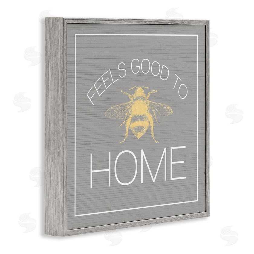 Stupell Studio | Good To Bee Home Phrase Cute Insect Pun