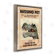 Ziwei Li | Missing Pet Dinosaur Sign T-Rex Ancient Reptile