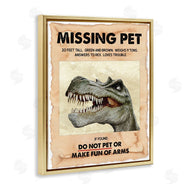 Ziwei Li | Missing Pet Dinosaur Sign T-Rex Ancient Reptile