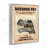 Ziwei Li | Missing Pet Dinosaur Sign T-Rex Ancient Reptile