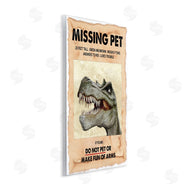 Ziwei Li | Missing Pet Dinosaur Sign T-Rex Ancient Reptile