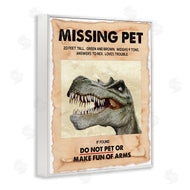 Ziwei Li | Missing Pet Dinosaur Sign T-Rex Ancient Reptile
