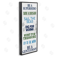 Kim Allen | Be A Superhero Sign Children's Imagination Phrases