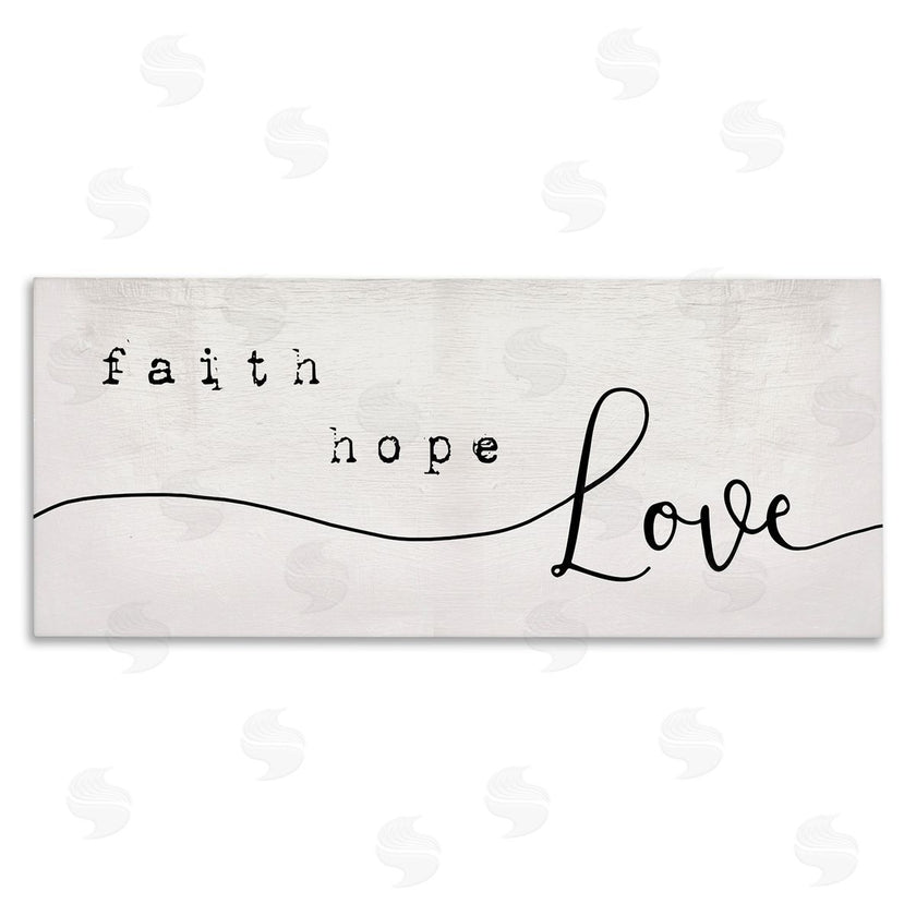 Stupell Studio | Faith Hope Love Phrase Charming Cursive Script