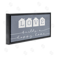 Stupell Studio | Love Builds a Happy Home Phrase Blue Neighborhood