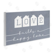 Stupell Studio | Love Builds a Happy Home Phrase Blue Neighborhood