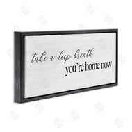 Stupell Studio | Deep Breath You're Home Phrase